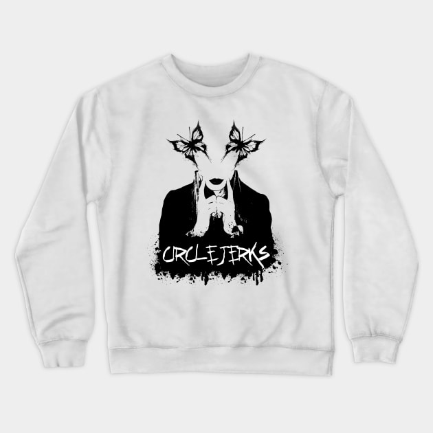 Circle jerk Crewneck Sweatshirt by kirilam